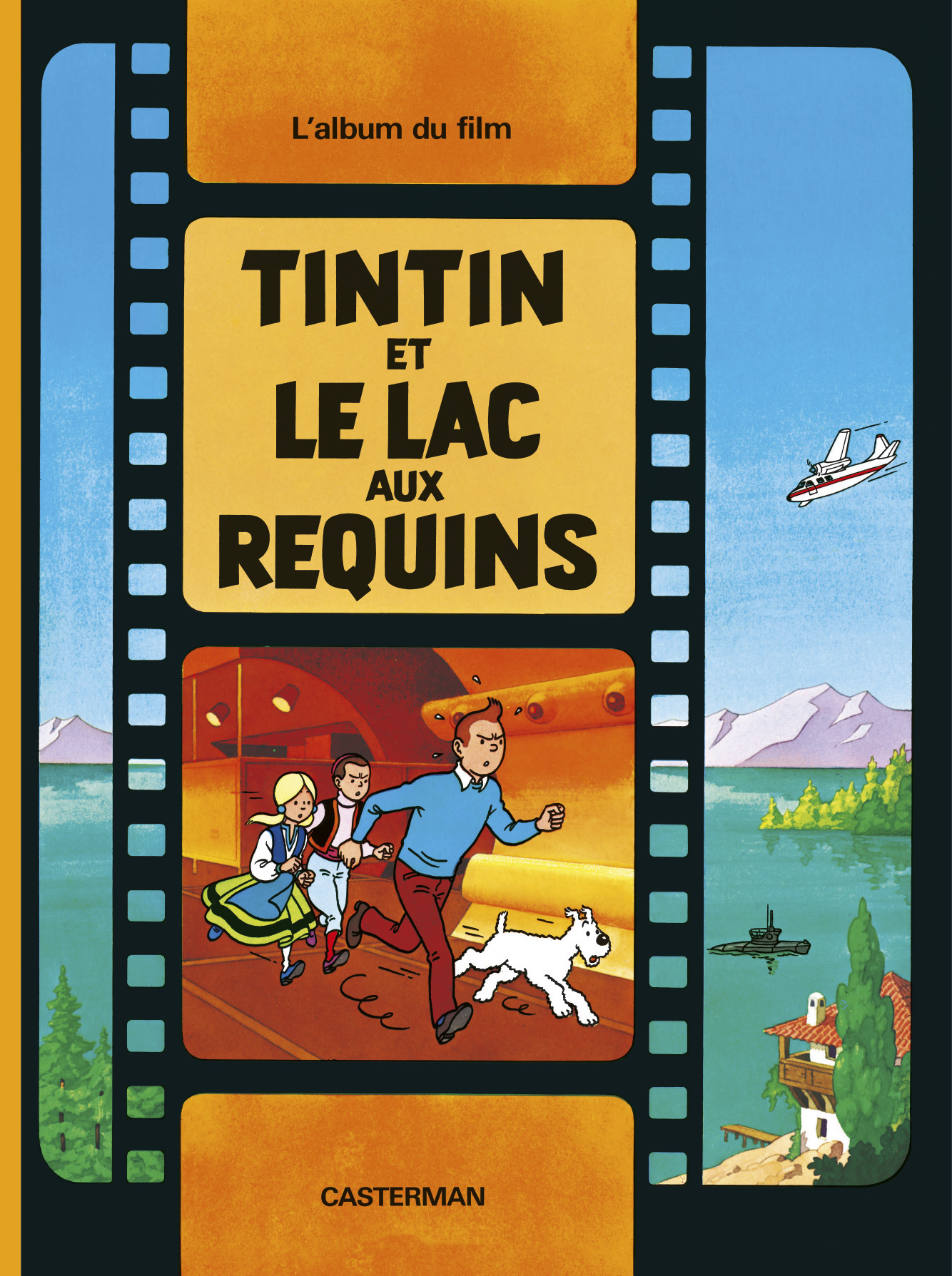 Tintin Et Le Lac Aux Requins - L'Album Du Film