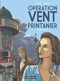 Operation Vent Printanier - T01 - Operation Vent Printanier