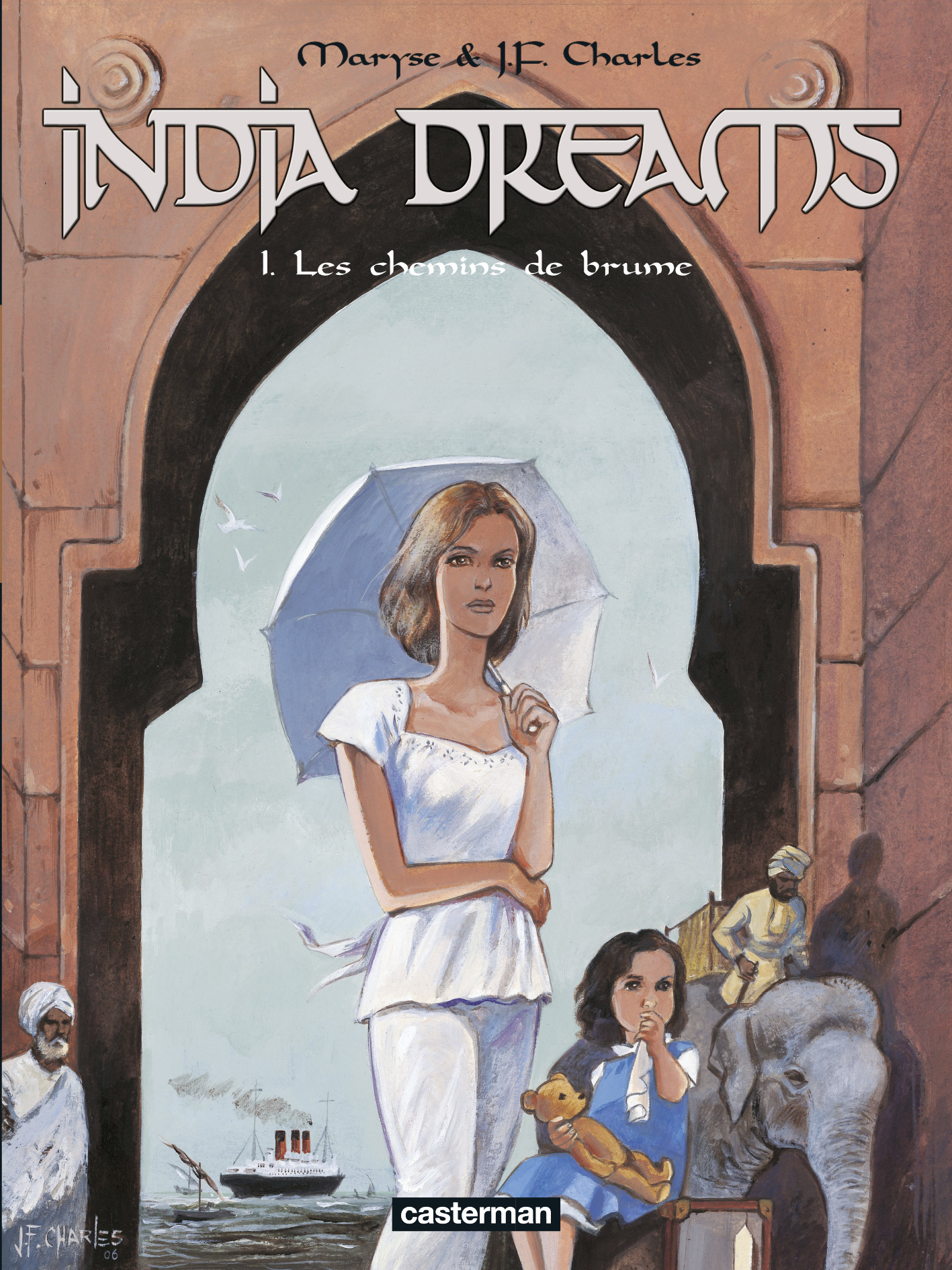 India Dreams - T01 - Les Chemins De Brume