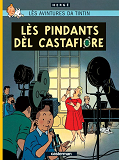 Tintin - T21 - Les Bijoux De La Castafiore - En Wallon D'Ottignies