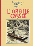 Les Aventures De Tintin Fac-Similes N&B - T06 - L' Oreille Cassee
