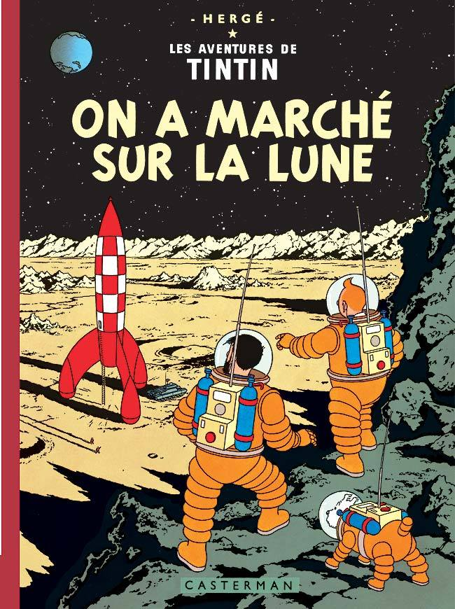 Tintin - T17 - On A Marche Sur La Lune