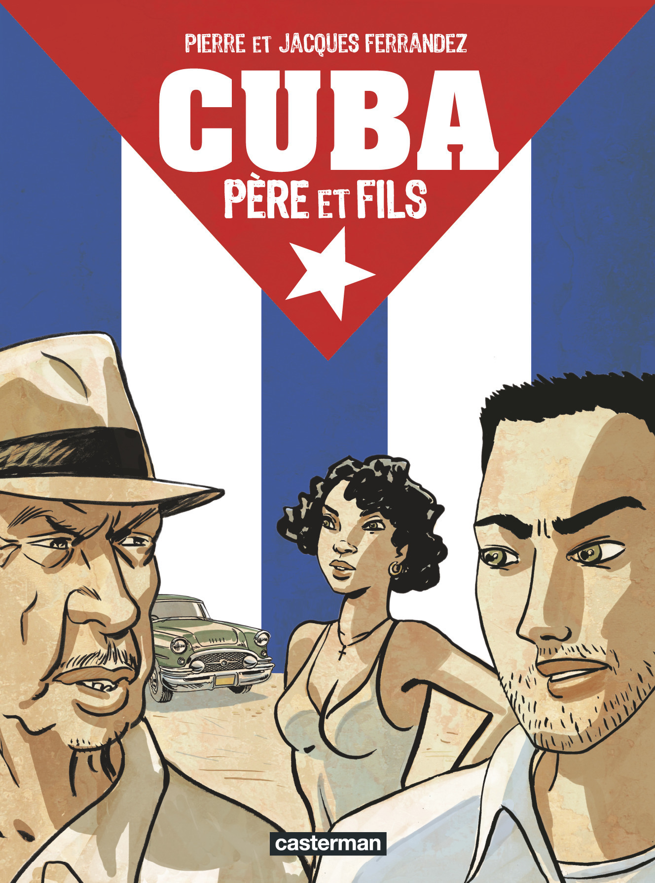 Cuba Pere Et Fils