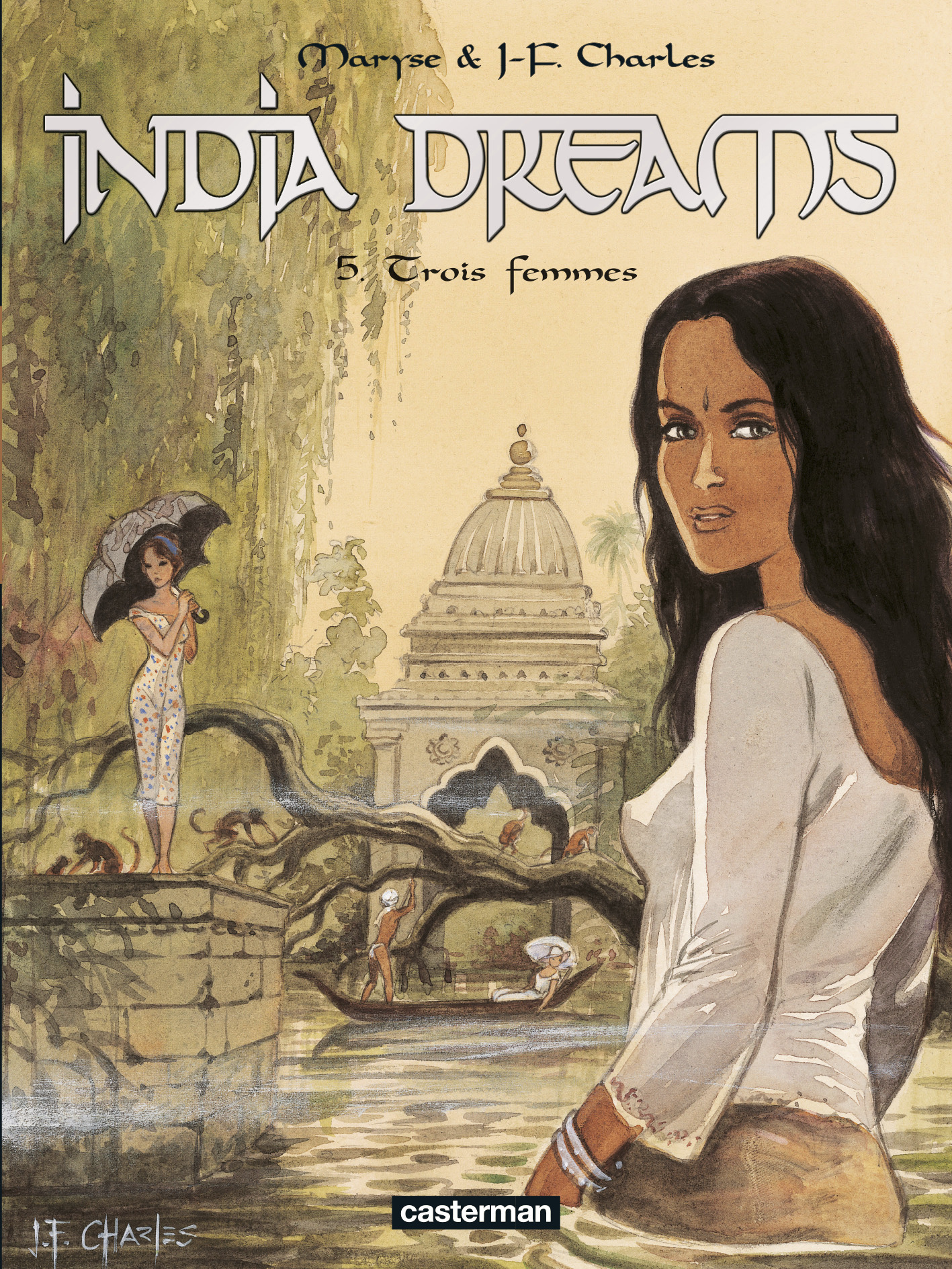 India Dreams - T05 - Trois Femmes