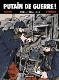 Putain De Guerre ! - T01 - 1914-1915-1916