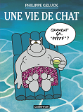 Les Albums Du Chat - T15 - Une Vie De Chat