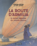 La Route D'Armilia - Et Autres Legendes Du Monde Obscur