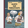 Les Aventures De Scott Leblanc - T01 - Alerte Sur Fangataufa