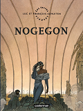 Les Terres Creuses - T03 - Nogeon