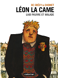 Leon La Came - T02 - Leon La Came - Laid Pauvre Et Malade