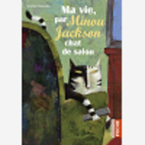 Ma Vie, Par Minou Jackson, Chat De Salon