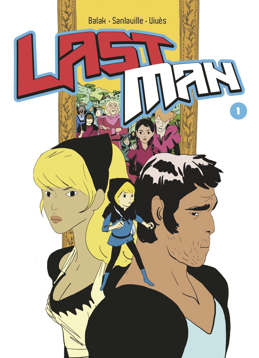 Lastman - T01 - Lastman