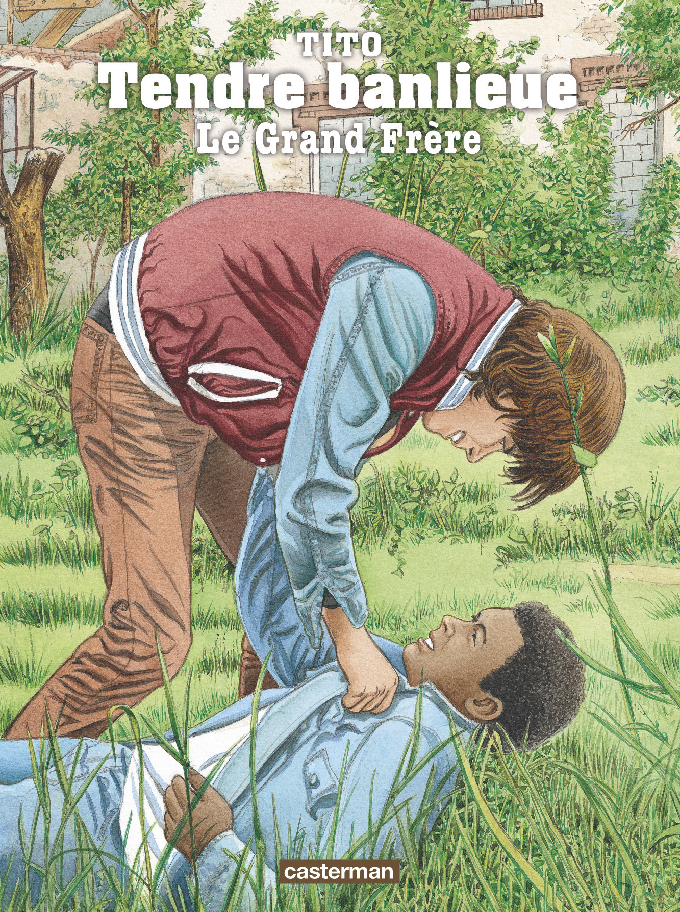 Tendre Banlieue - T02 - Le Grand Frere