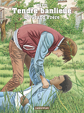 Tendre Banlieue - T02 - Le Grand Frere