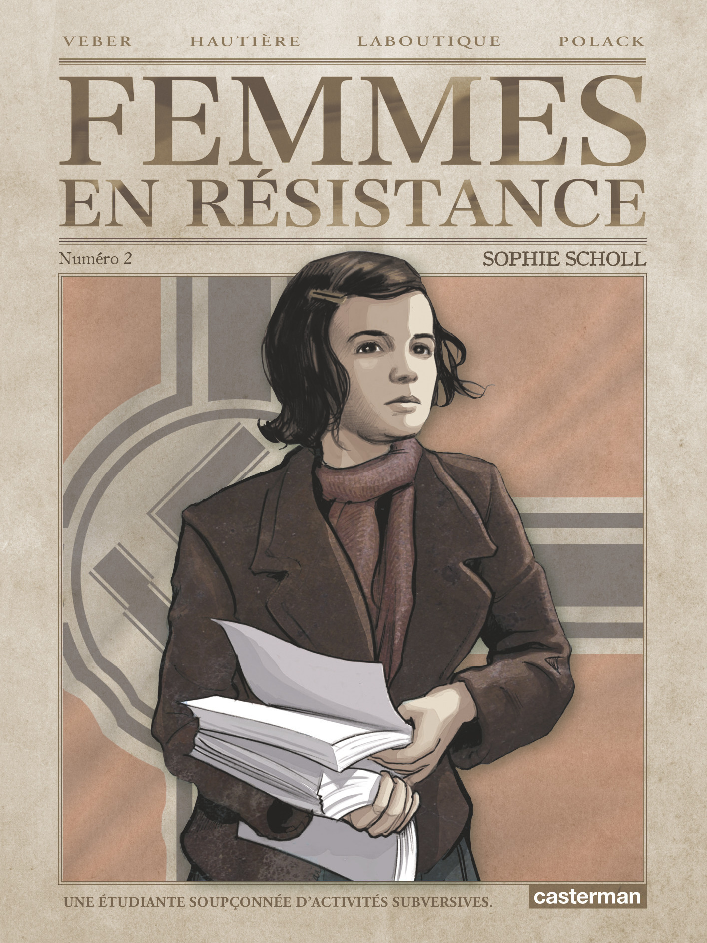 Femmes En Resistance - T02 - Sophie Scholl