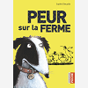 Peur Sur La Ferme