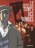 Le Temps Des Bombes