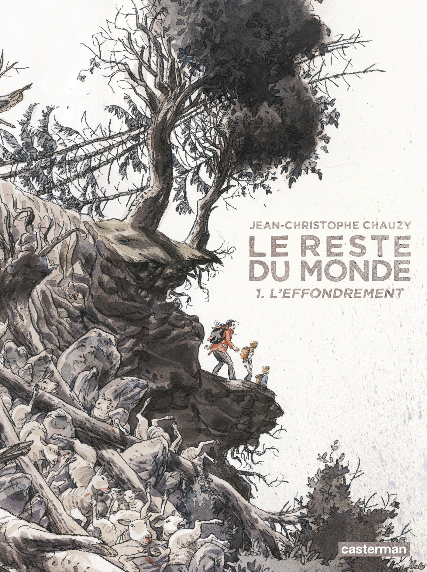 Le Reste Du Monde - T01 - L'Effondrement