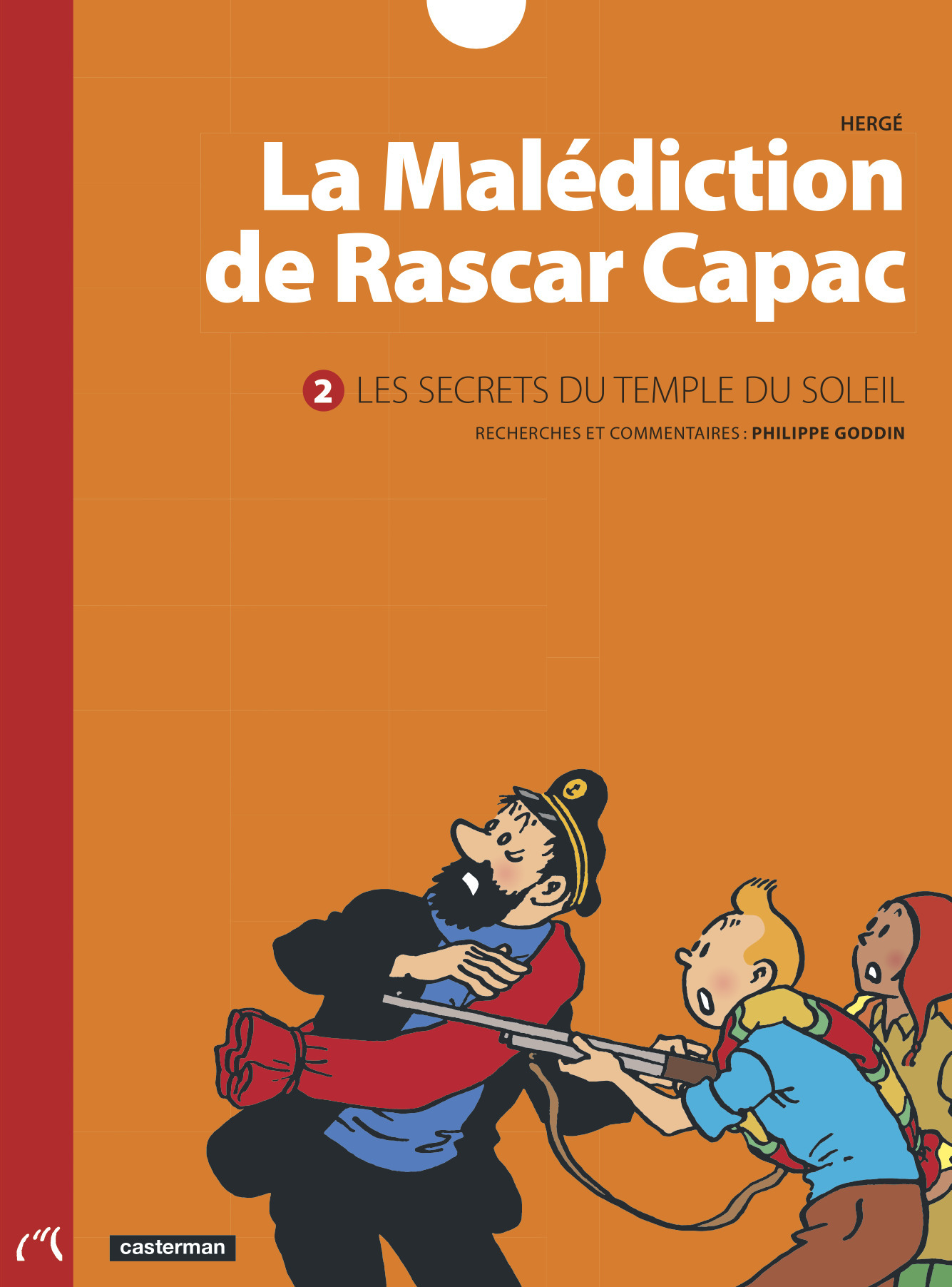 La Malediction De Rascar Capac - T02 - Les Secrets Du Temple Du Soleil