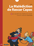 La Malediction De Rascar Capac - T02 - Les Secrets Du Temple Du Soleil
