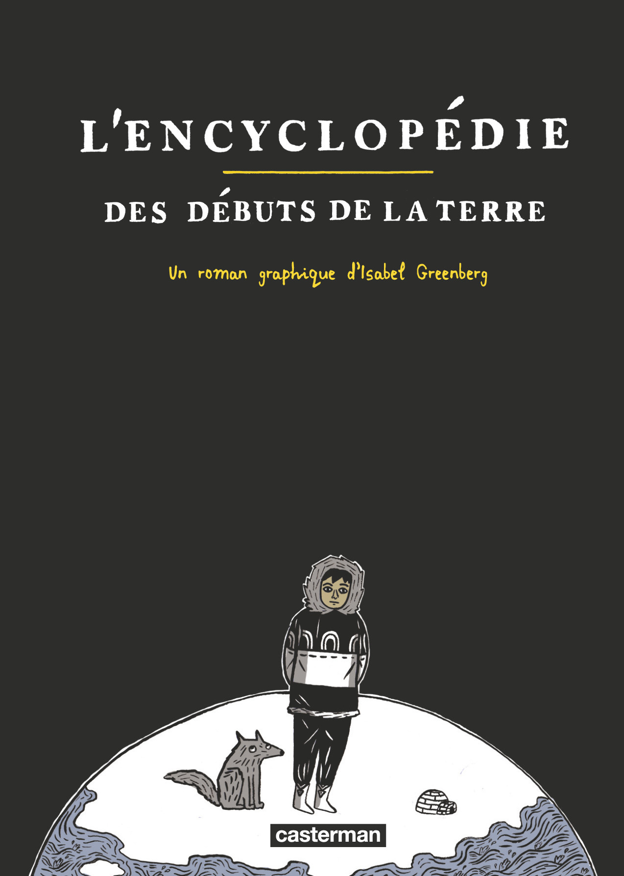 L'Encyclopedie Des Debuts De La Terre