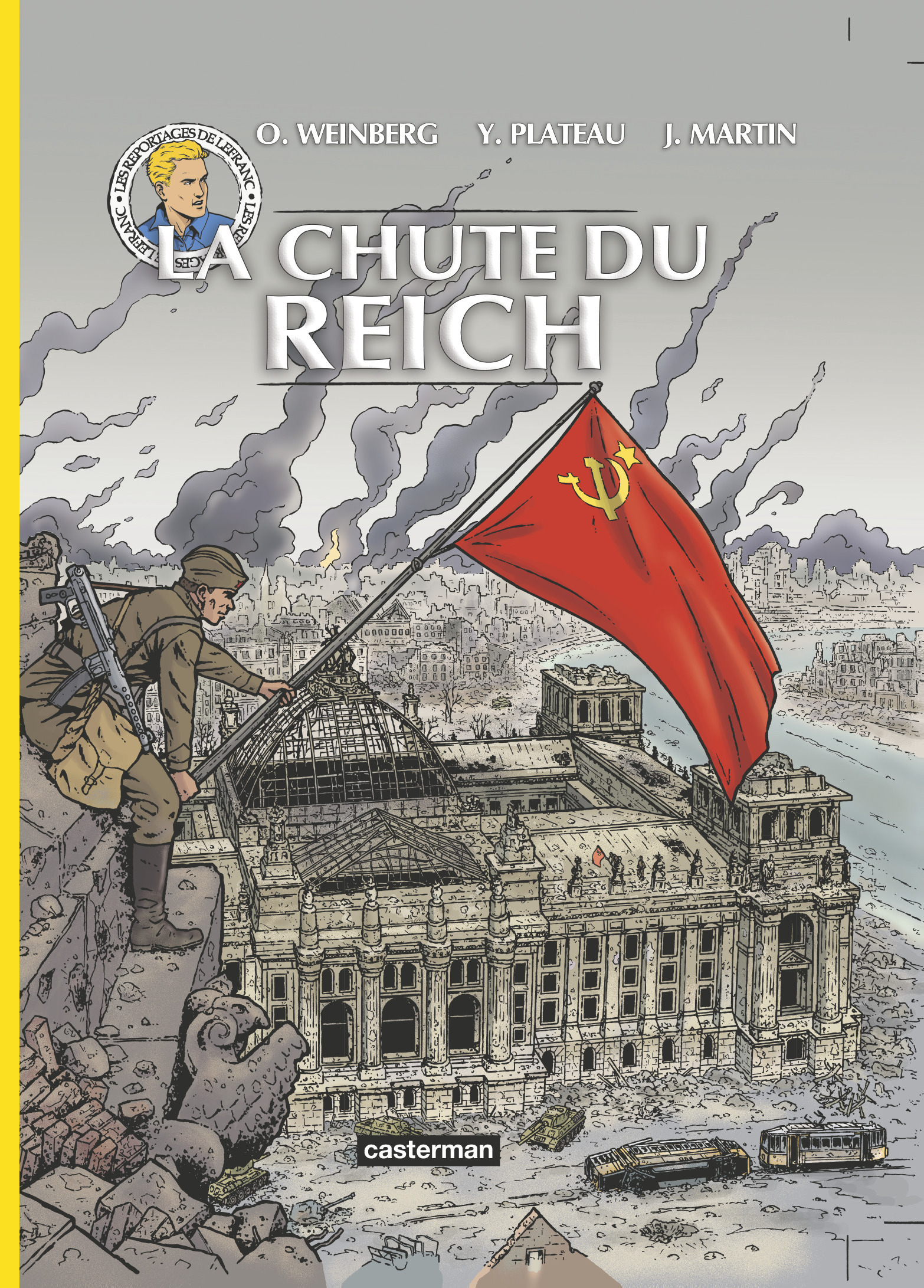 La Chute Du Reich - Voyages De Lefranc