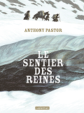 Le Sentier Des Reines