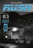 Rush - T03 - Puzzle Mortel - Contrat #3