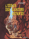 L'Odeur Des Garcons Affames