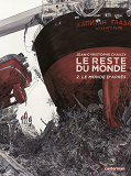 Le Reste Du Monde - T02 - Le Monde D'Apres