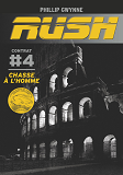 Rush - T04 - Chasse A L'Homme - Contrat #4