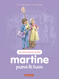 Je Commence A Lire Avec Martine - T44 - Martine Prend Le Train