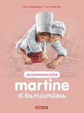 Je Commence A Lire Avec Martine - T34 - Martine Et Les Marmitons
