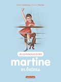 Je Commence A Lire Avec Martine - T20 - Martine En Bateau