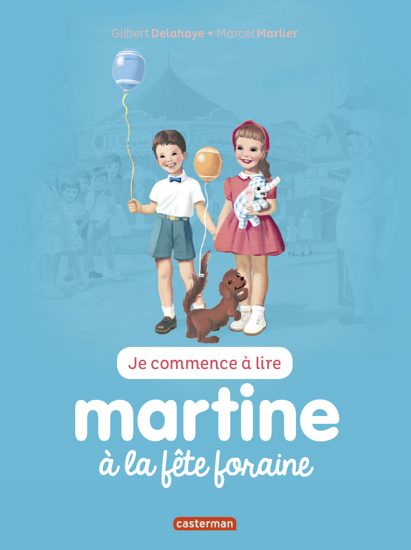 Je Commence A Lire Avec Martine - T27 - Martine A La Fete Foraine