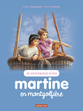 Je Commence A Lire Avec Martine - T46 - Martine En Montgolfiere