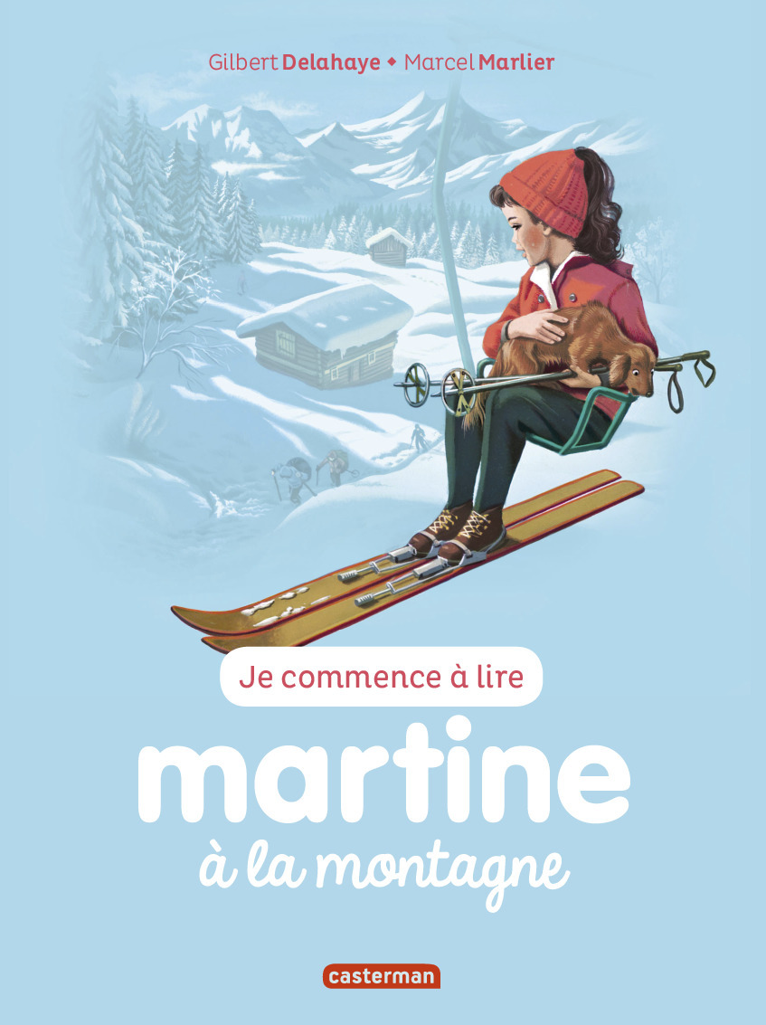 Je Commence A Lire Avec Martine - T07 - Martine A La Montagne