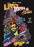 Lastman Stories - Soir De Match