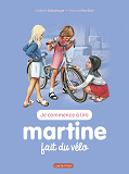 Je Commence A Lire Avec Martine - T32 - Martine Fait Du Velo