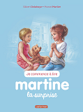 Je Commence A Lire Avec Martine - T37 - Martine, La Surprise