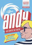 Andy, Un Conte De Faits
