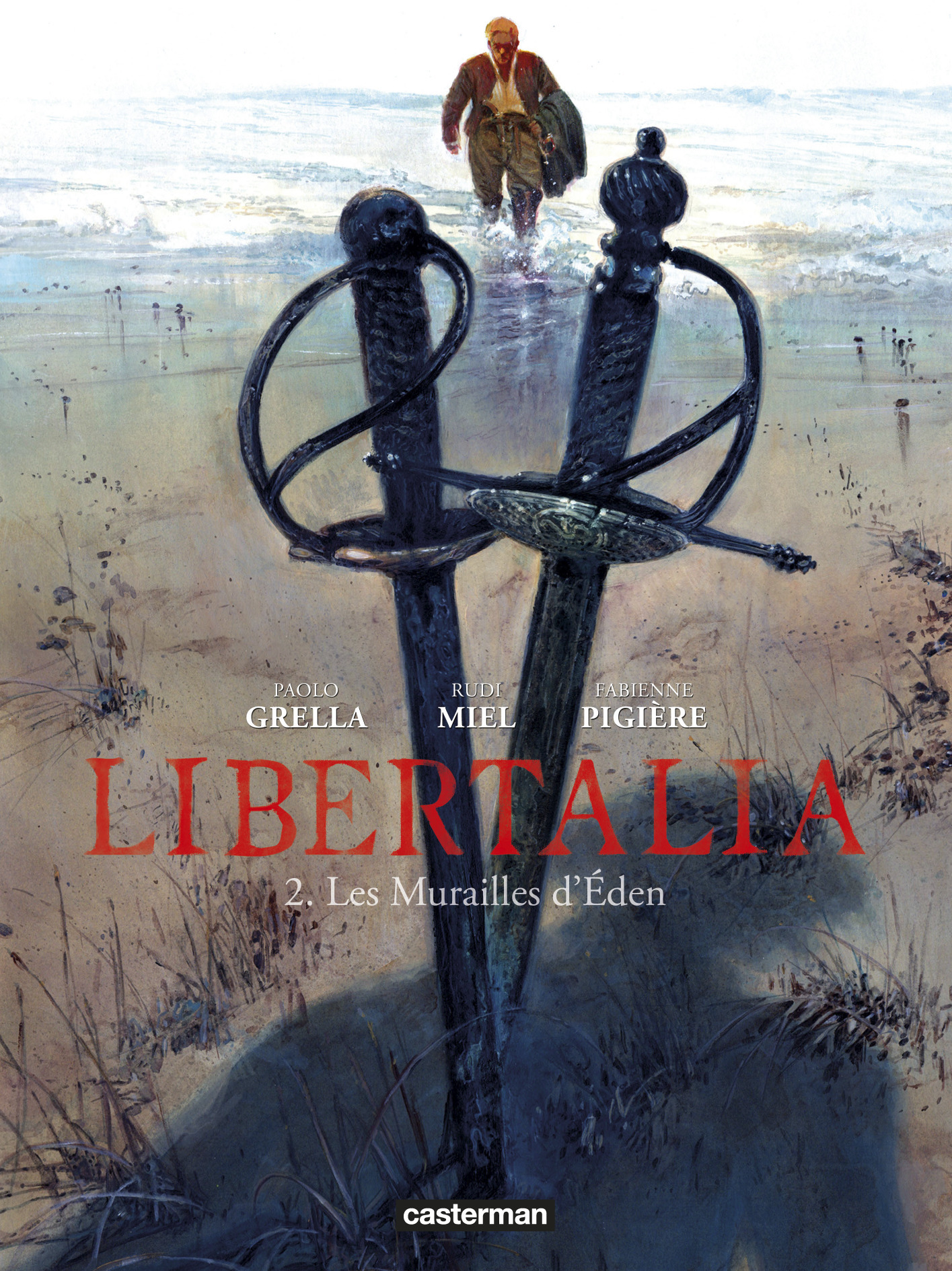 Libertalia - T02 - Les Murailles D'Eden