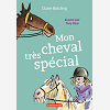 Mon Cheval Tres Special - T01 - Mon Cheval Tres Special