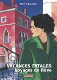Vacances Fatales