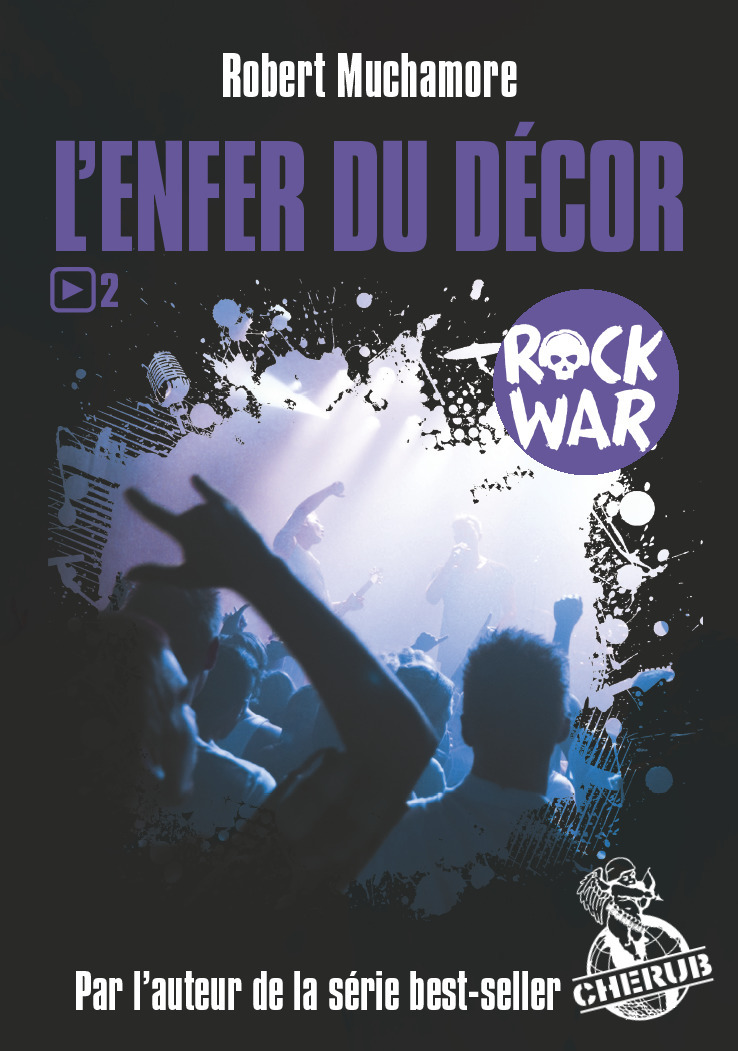 Rock War - T02 - L'Enfer Du Decor