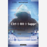 Ctrl+Alt+Suppr - T01 - Ctrl+Alt+Suppr                                                               