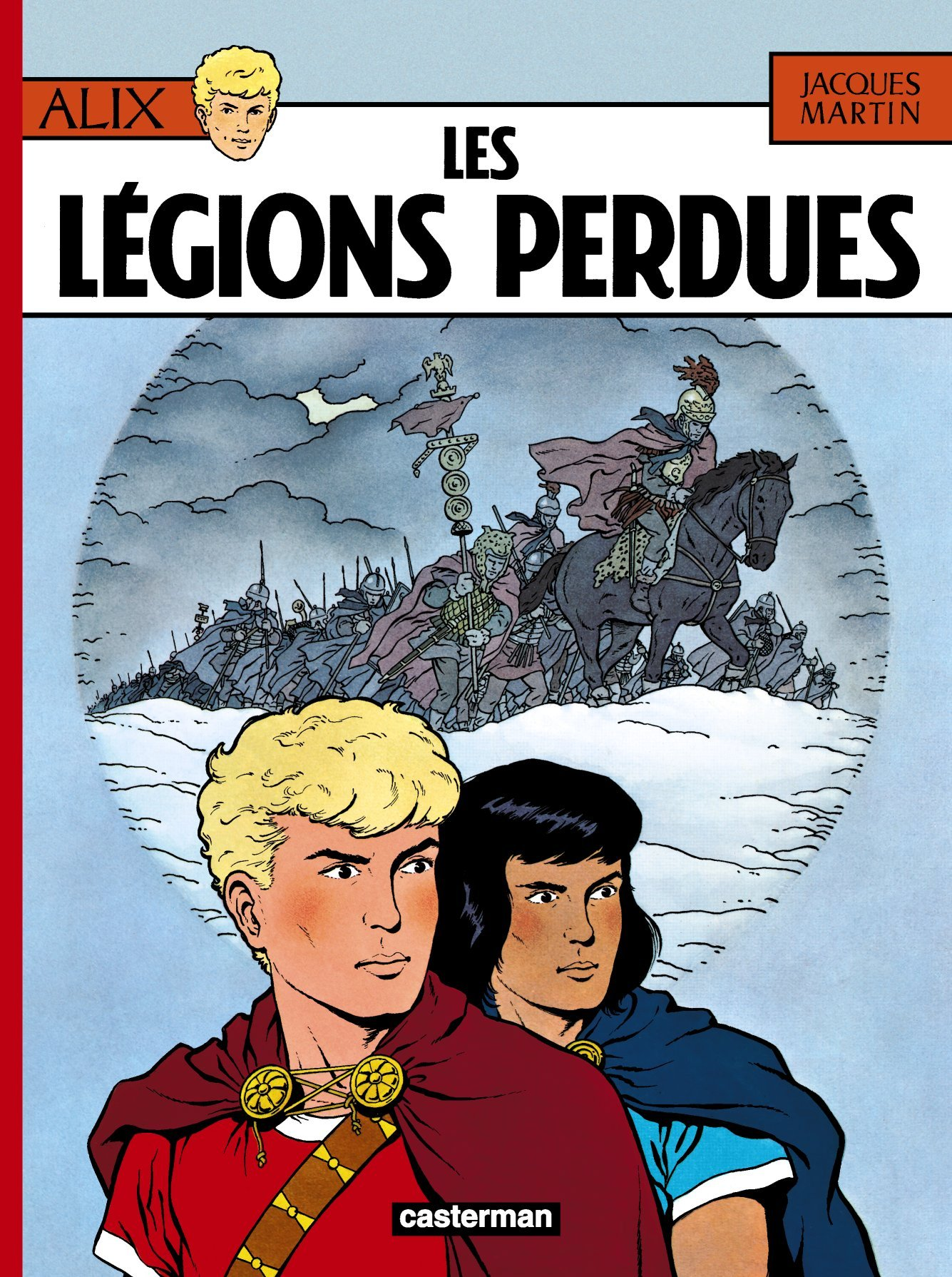 Alix - T06 - Les Legions Perdues