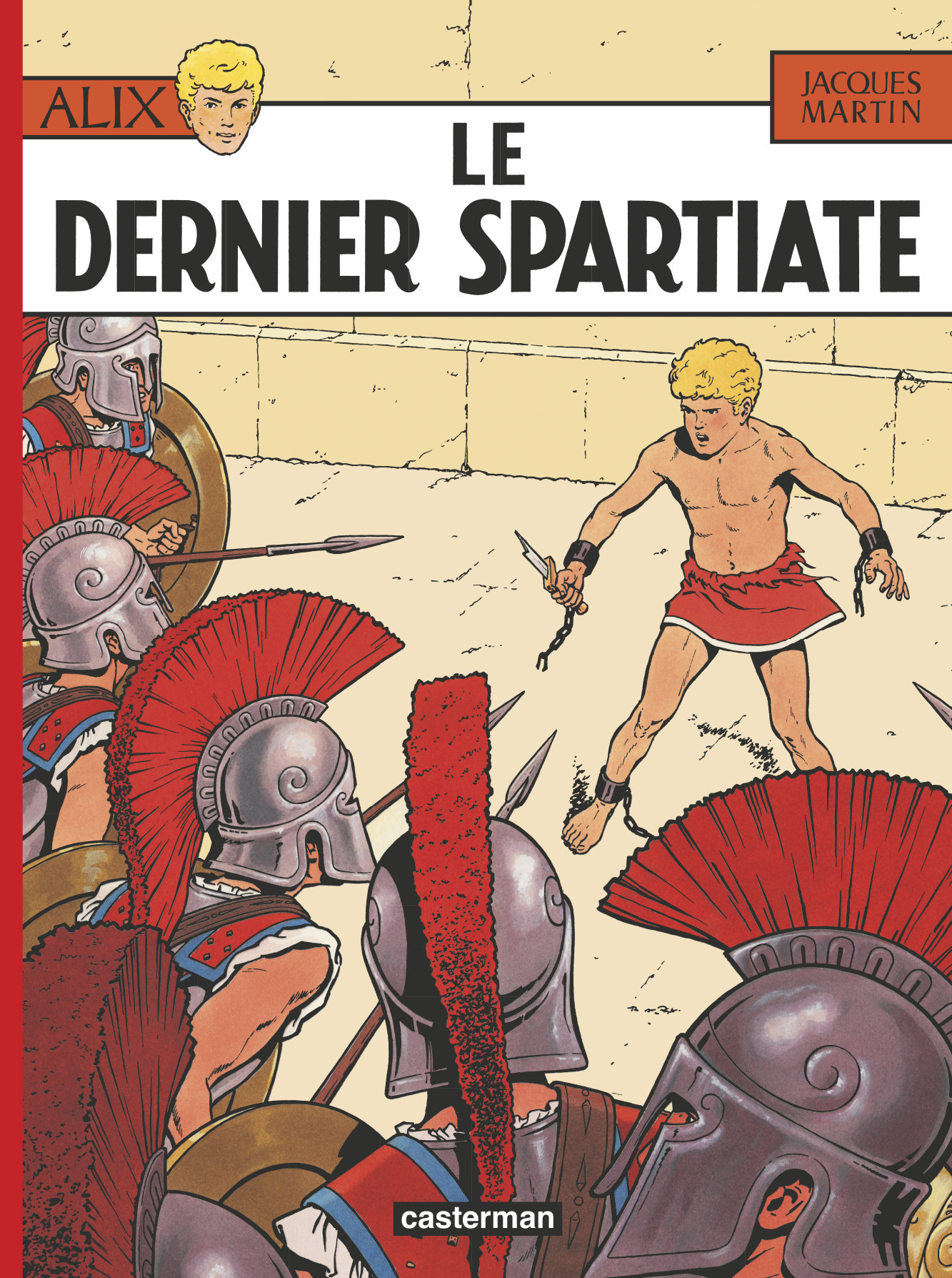 Alix - T07 - Le Dernier Spartiate