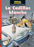 Canardo - T06 - La Cadillac Blanche - Canardo