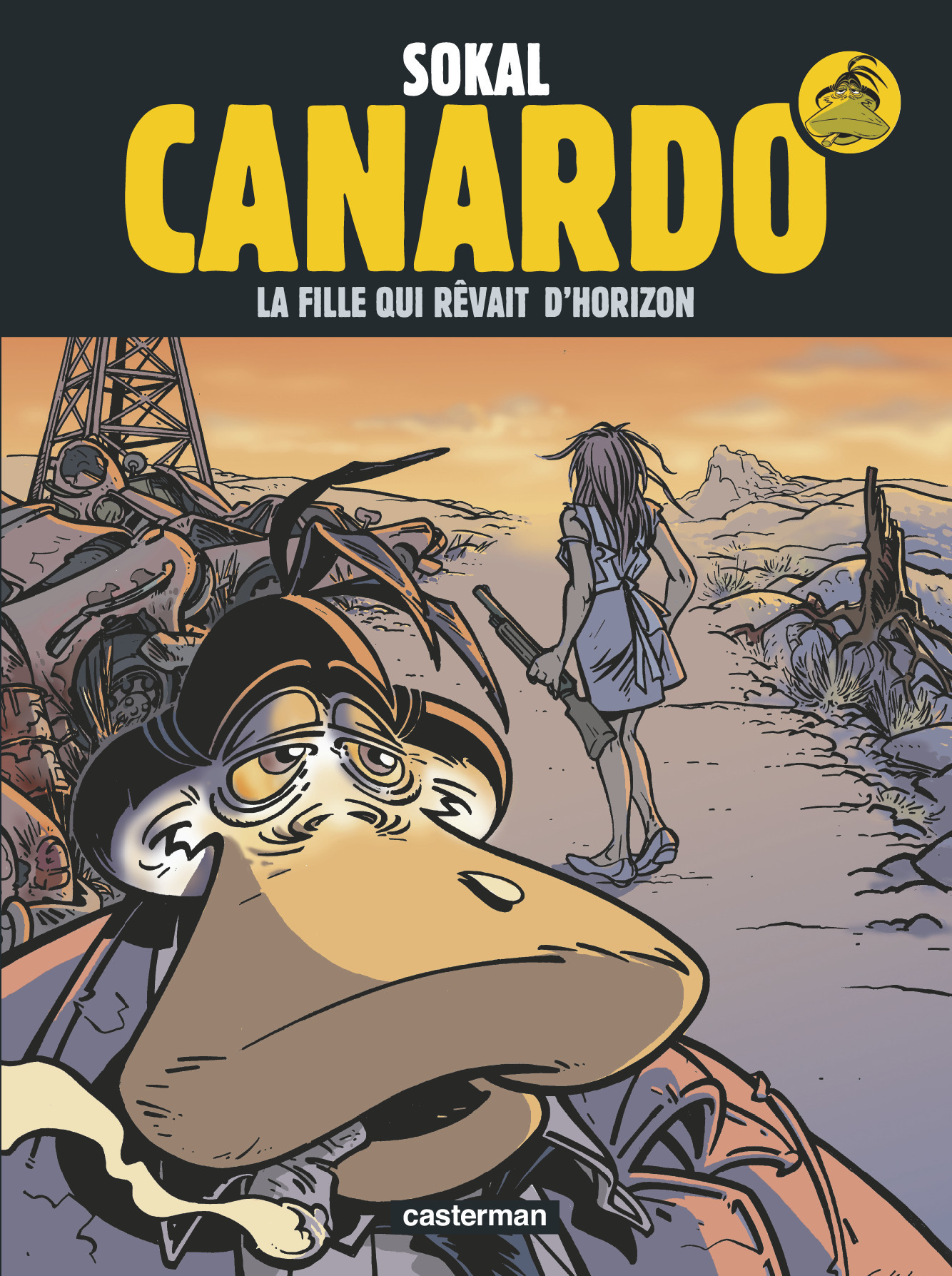 Canardo - T10 - La Fille Qui Revait D'Horizon - Canardo